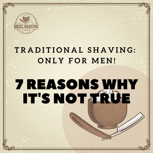 7 reasons why wet shaving is not only for men